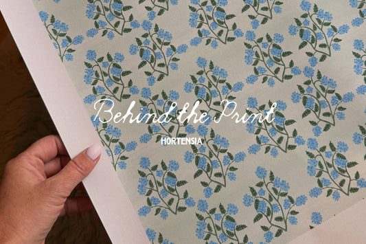 Behind the Print: Hortensia